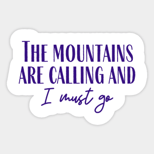 The Mountains Sticker